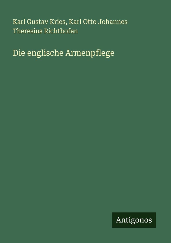 Die englische Armenpflege