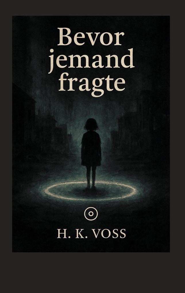 Bevor jemand fragte