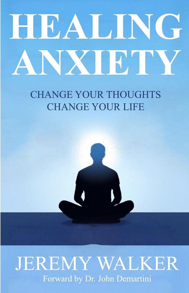 Healing Anxiety
