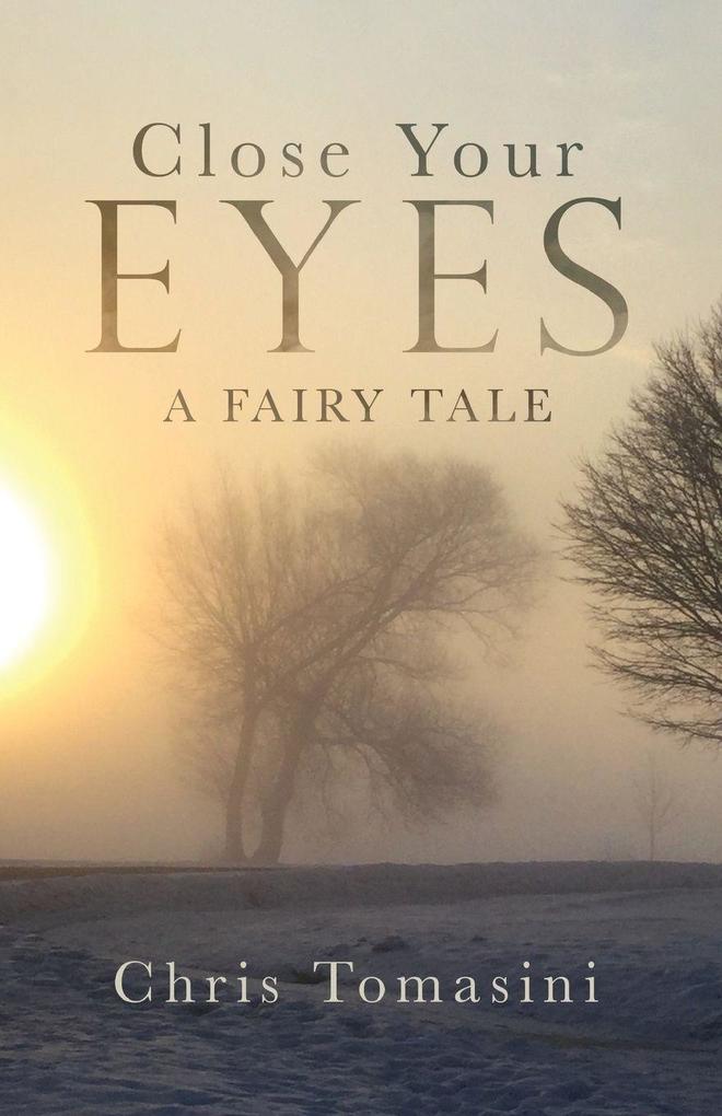 Close Your Eyes