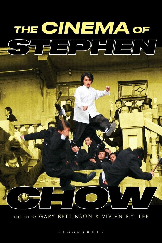 The Cinema of Stephen Chow