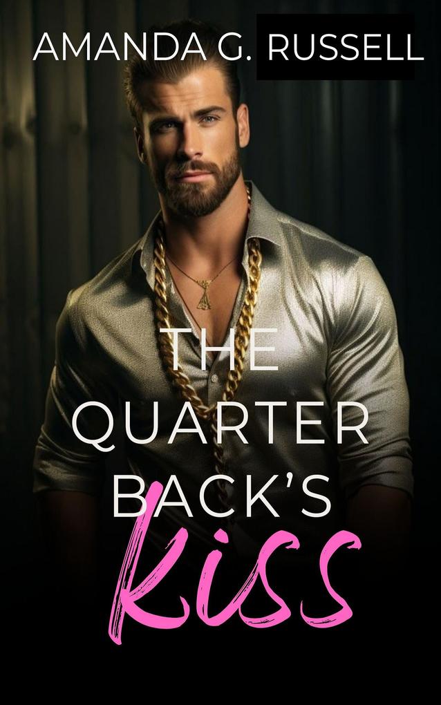 The Quarterback's Kiss