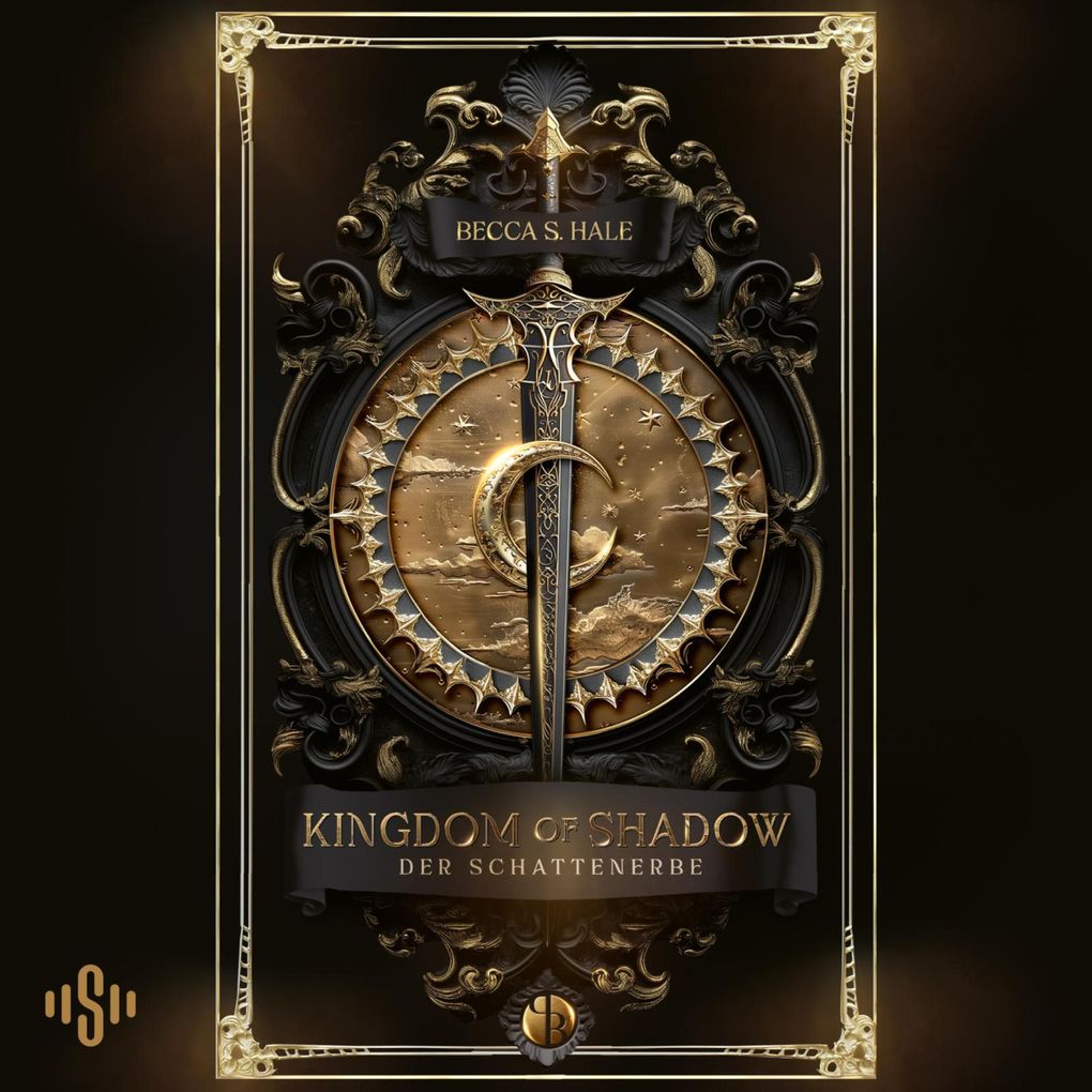 Kingdom of Shadow Der Schattenerbe
