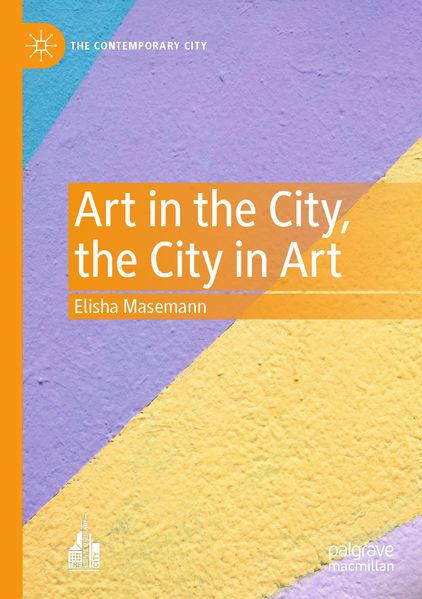 Art in the City the City in Art