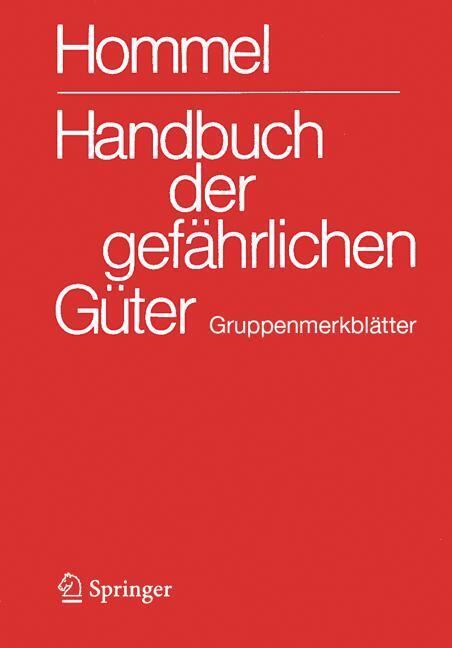 Handbuch der gefährlichen Güter. Gruppenmerkblätter