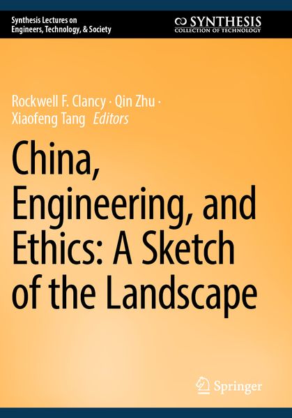 China Engineering and Ethics: A Sketch of the Landscape