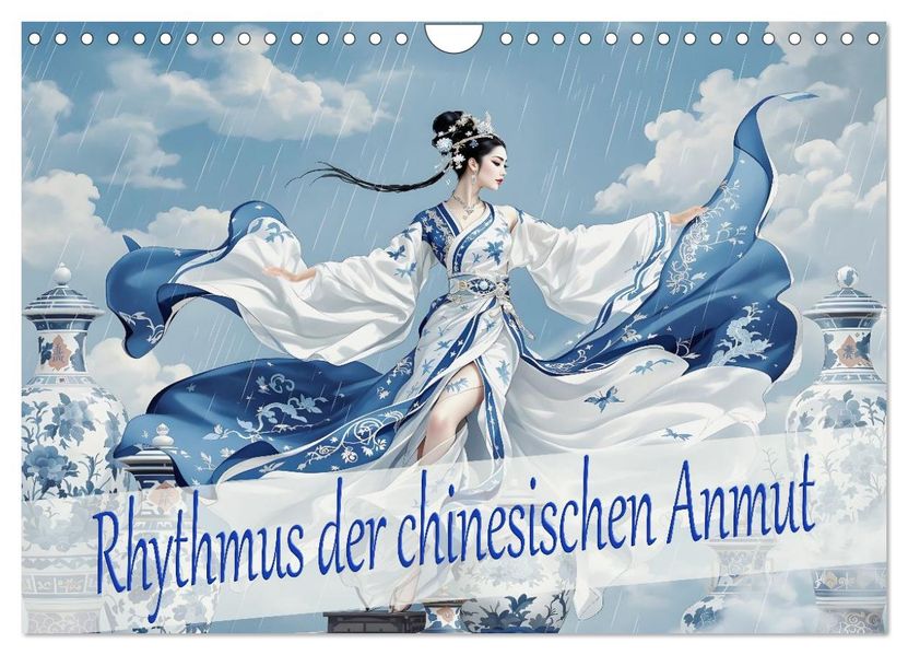 Rhythmus der chinesischen Anmut (Wandkalender 2026 DIN A4 quer) CALVENDO Monatskalender