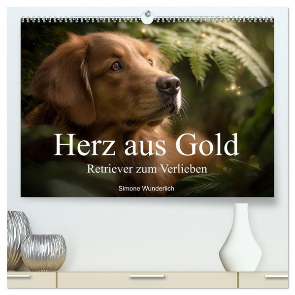 Herz aus Gold - Retriever zum Verlieben (hochwertiger Premium Wandkalender 2026 DIN A2 quer) Kunstdruck in Hochglanz