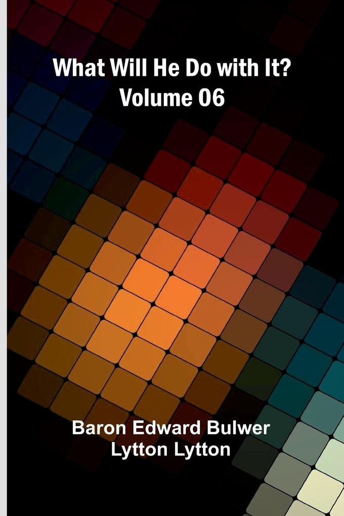 What Will He Do With It? Volume 06