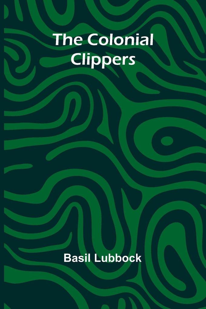 The Colonial Clippers