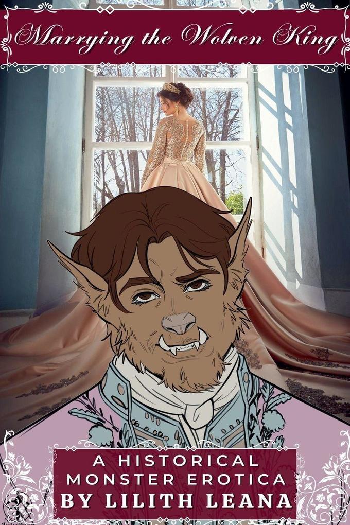 Marrying the Wolven King
