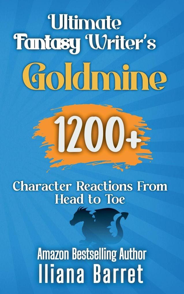 Ultimate Fantasy Writer's Goldmine