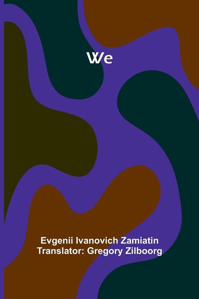 We