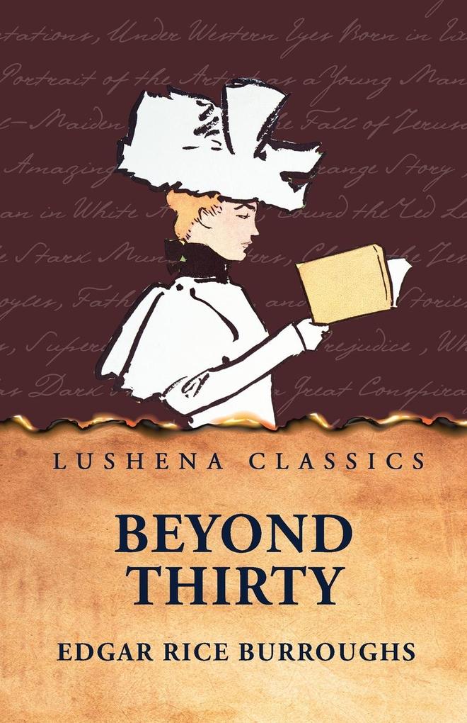 Beyond Thirty