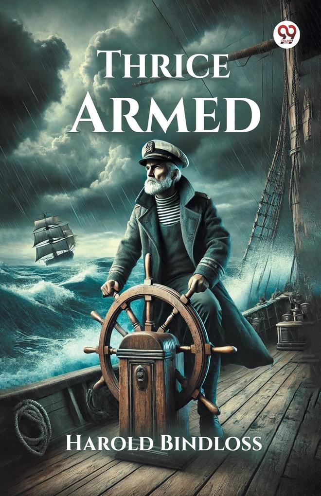 Thrice Armed
