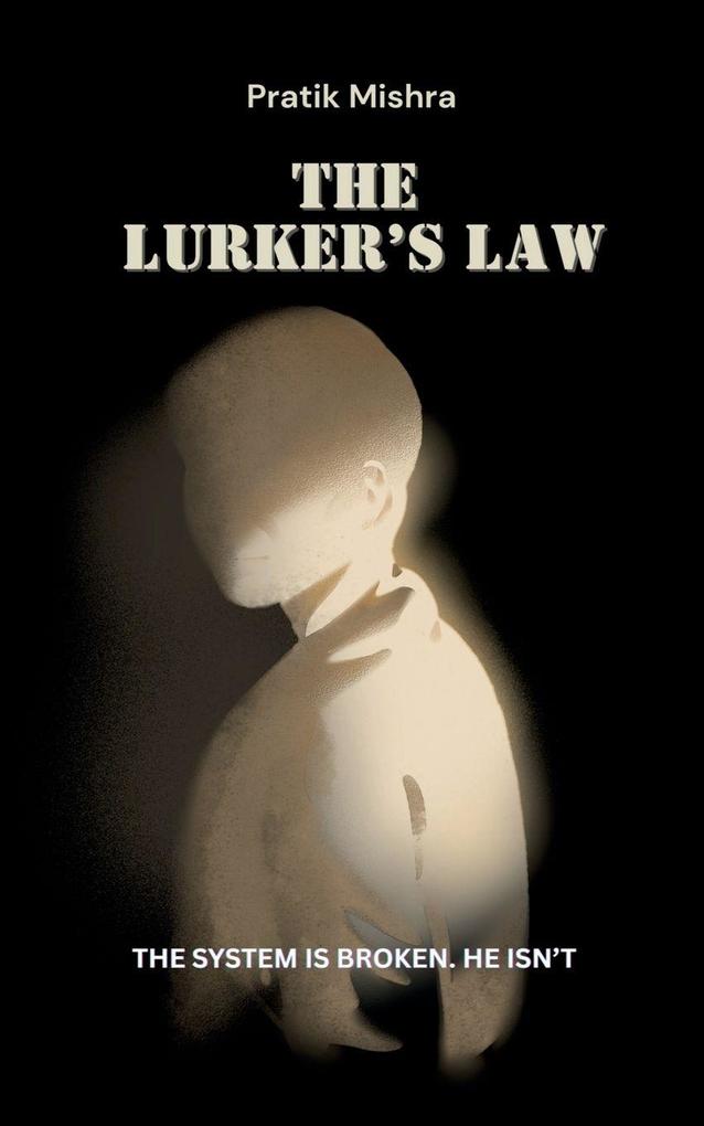The Lurker's Law
