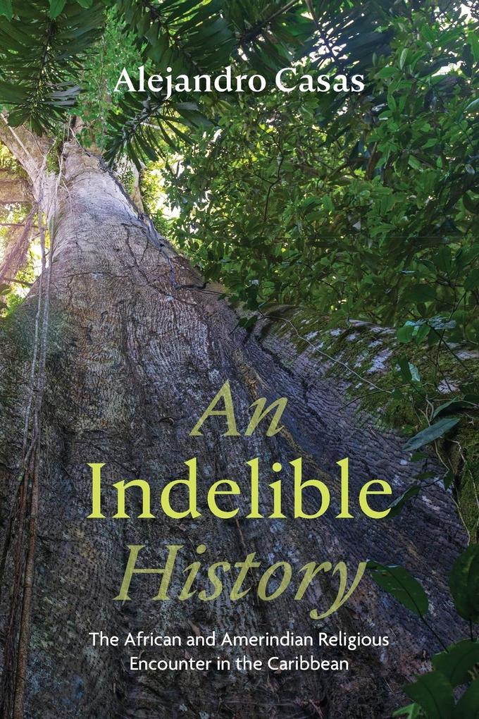 An Indelible History