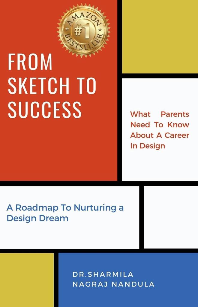 From Sketch to Success