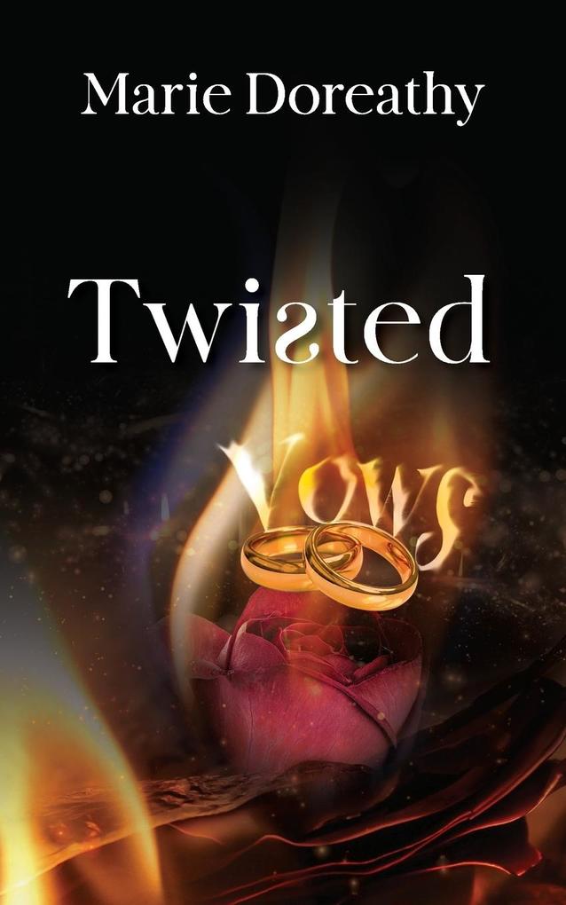 Twisted Vows