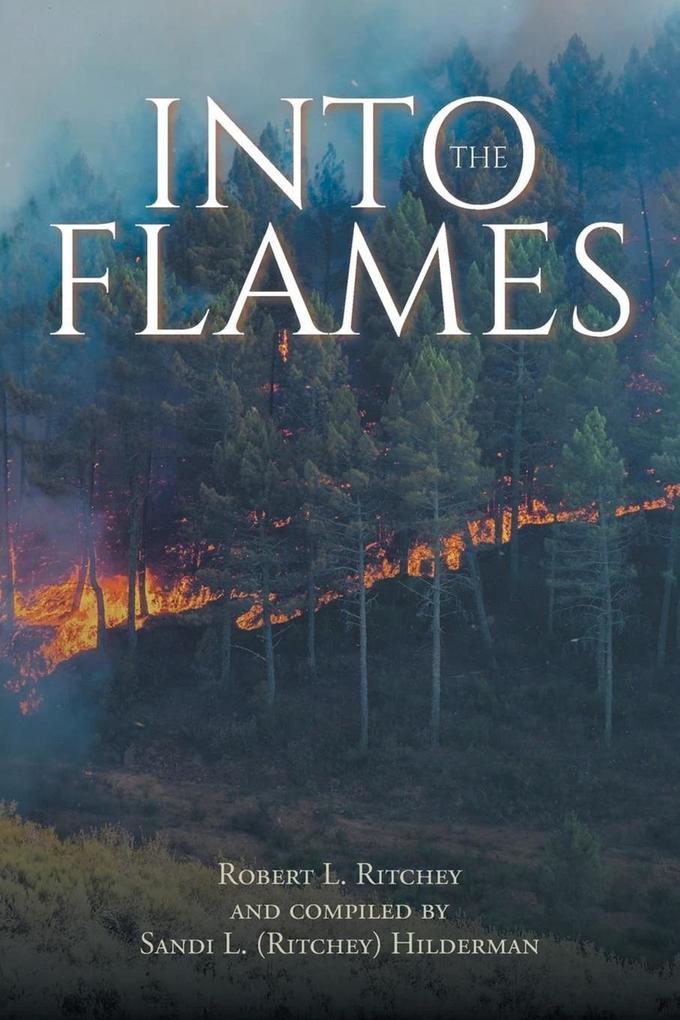 Into the Flames