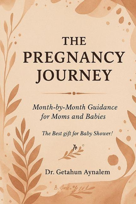 The Pregnancy Journey