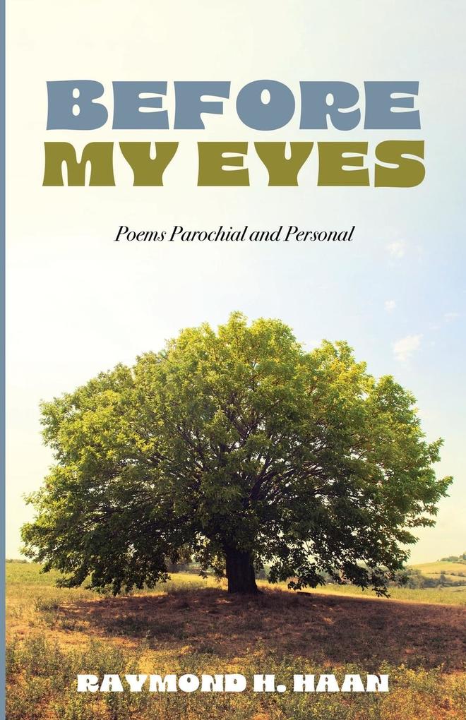 Before My Eyes