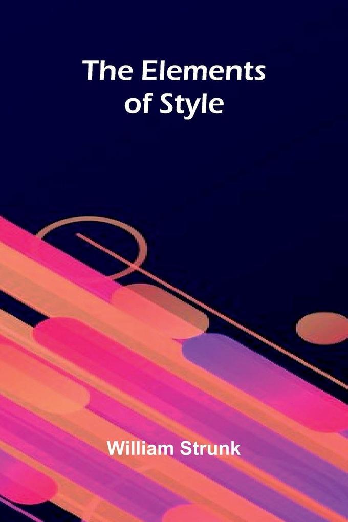 The Elements Of Style