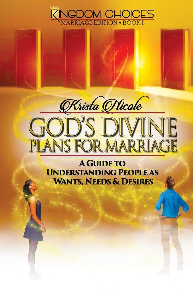 God's Divine Plans for Marriage