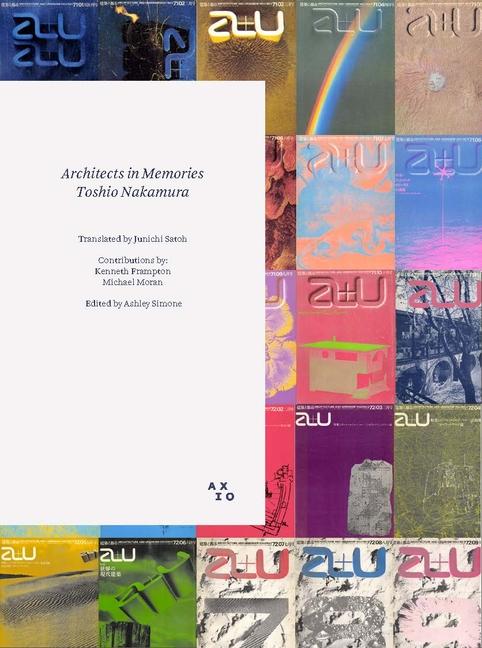 Architects in Memories: Toshio Nakamura