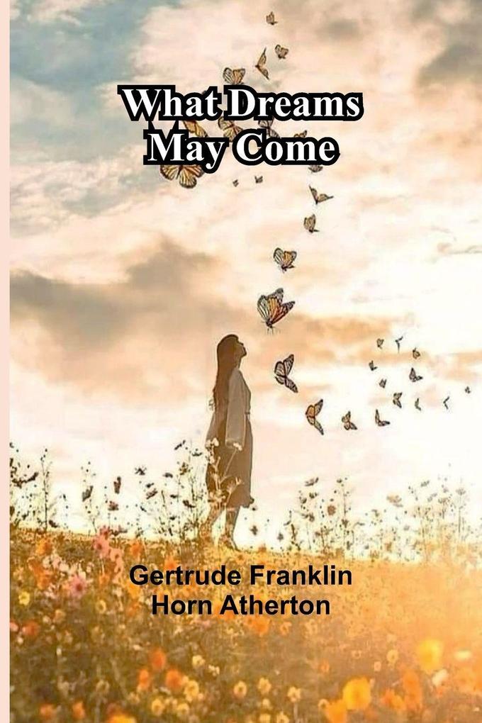 What Dreams May Come