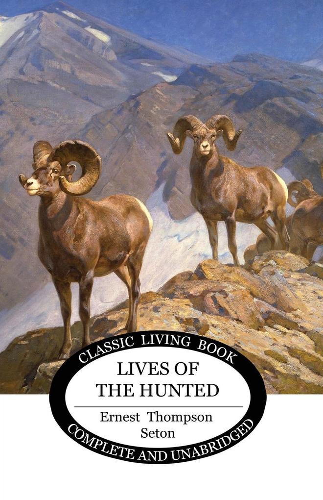 Lives of the Hunted