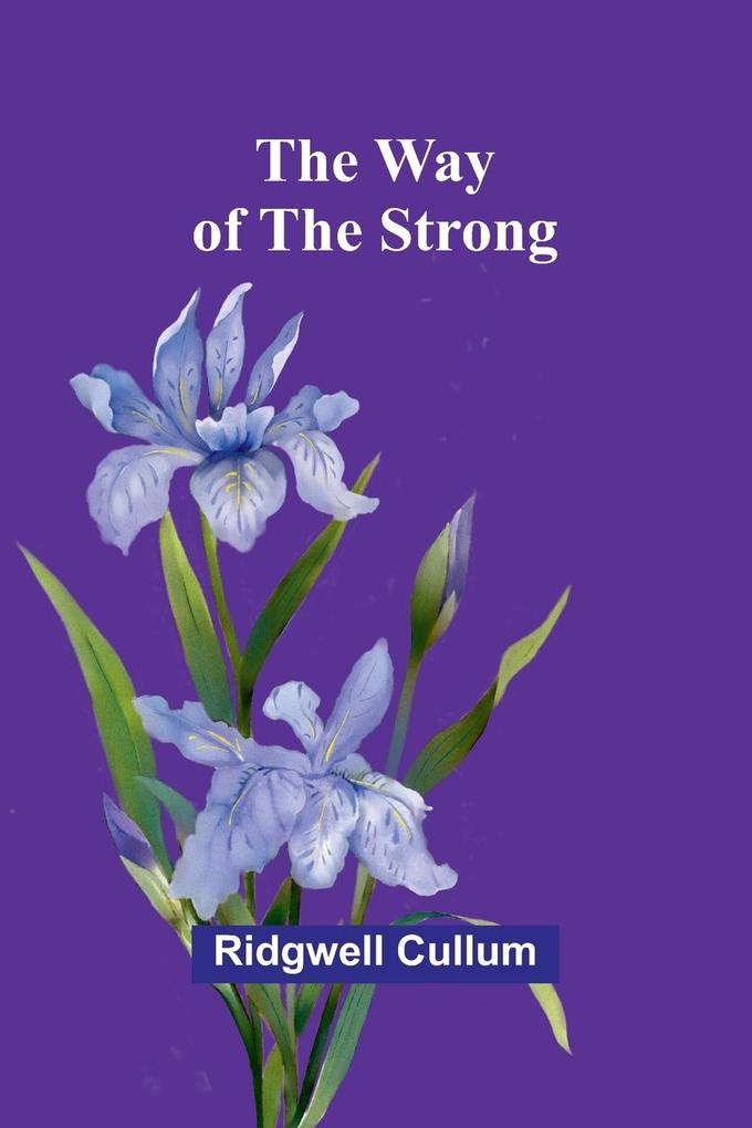 The Way Of The Strong