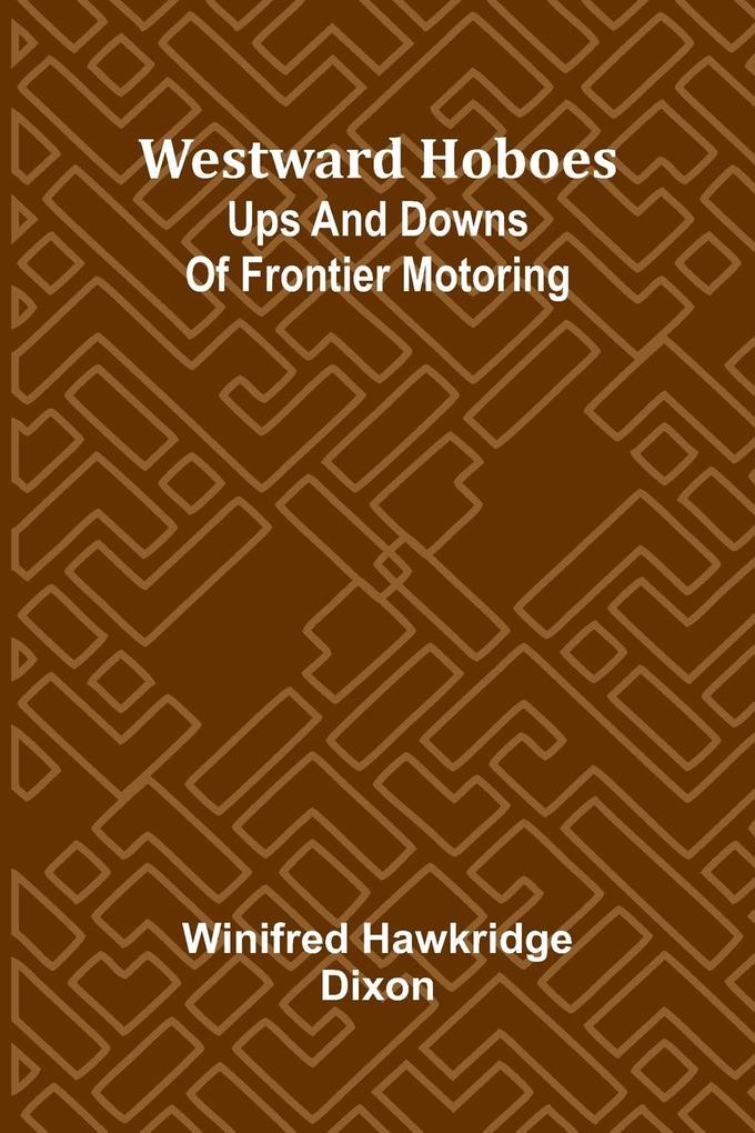 Westward Hoboes