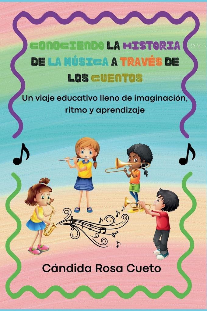 Conociendo la Historia de la música a través de los cuentos