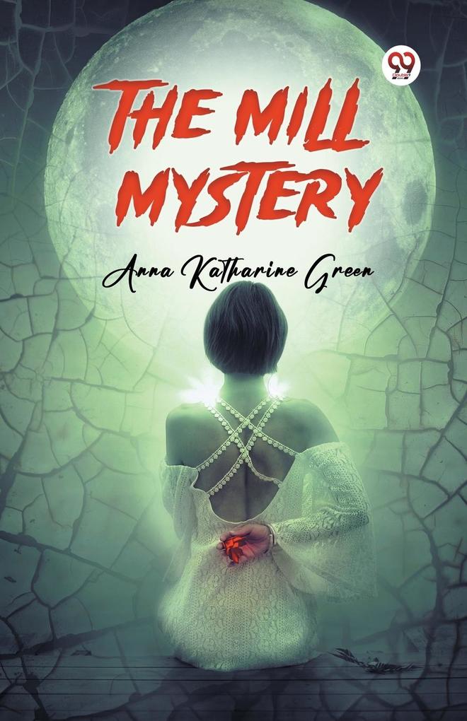 The Mill Mystery