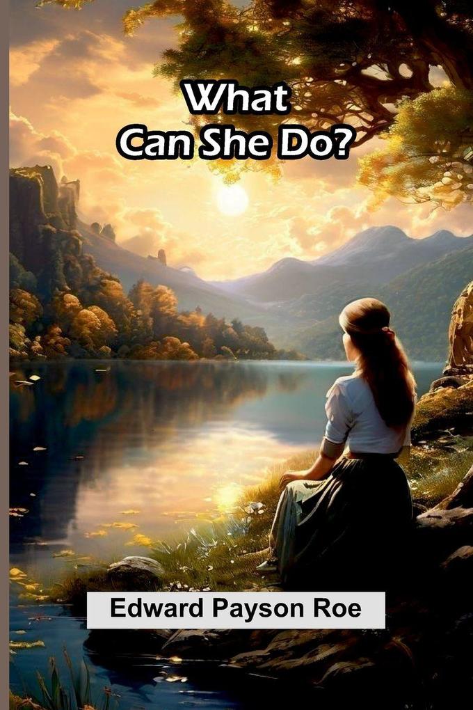 What Can She Do?