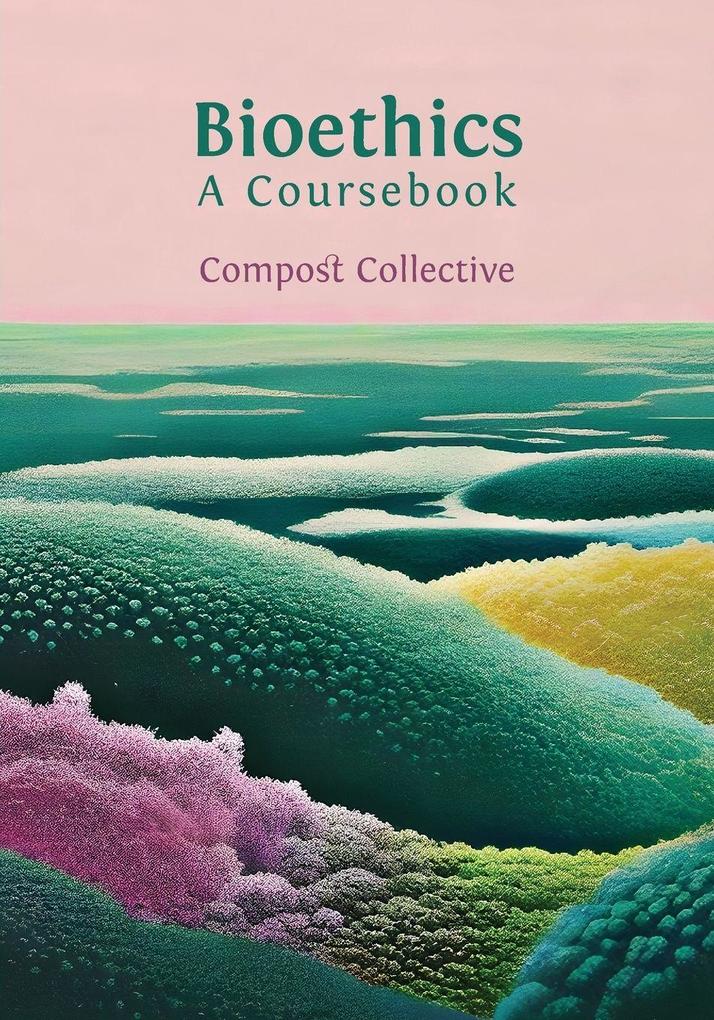 Bioethics