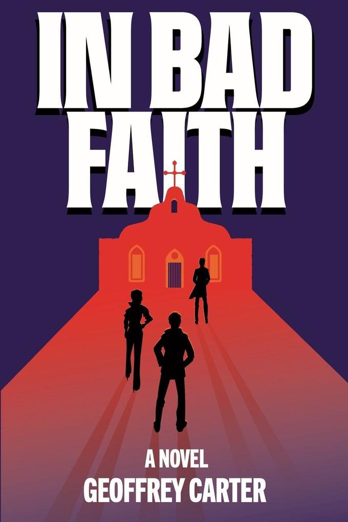 In Bad Faith