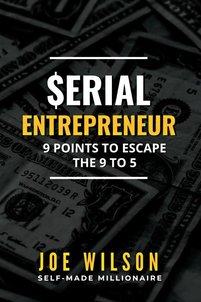 Serial Entrepreneur