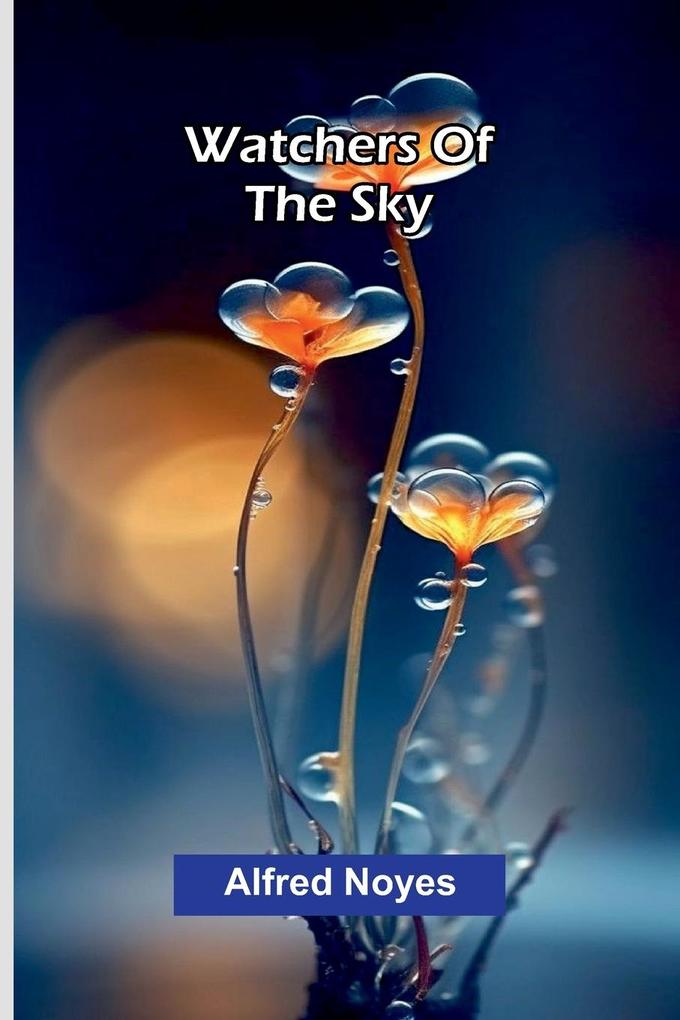 Watchers Of The Sky