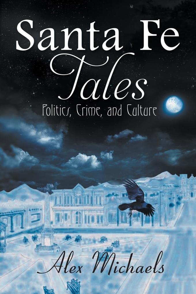 Santa Fe Tales