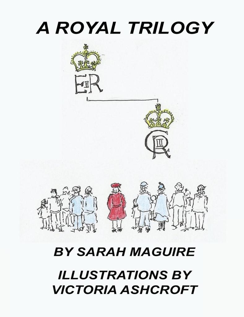 A Royal Trilogy