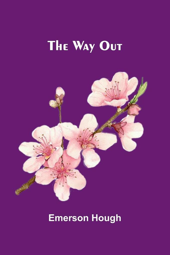 The Way Out