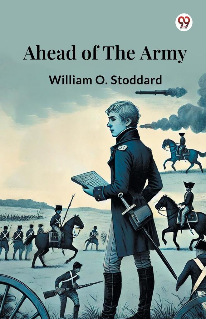 Ahead Of The Army