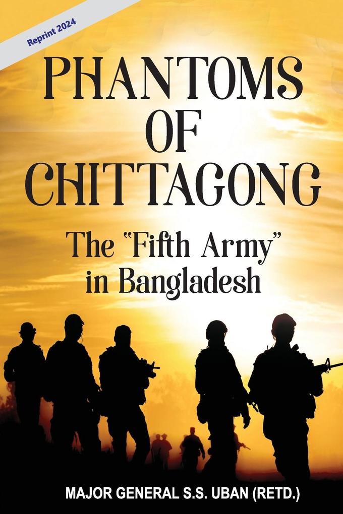 Phantoms of Chittagong