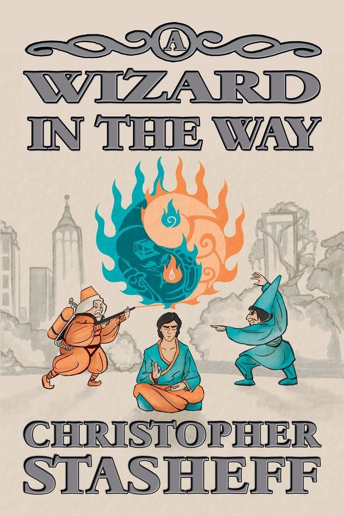 A Wizard in the Way