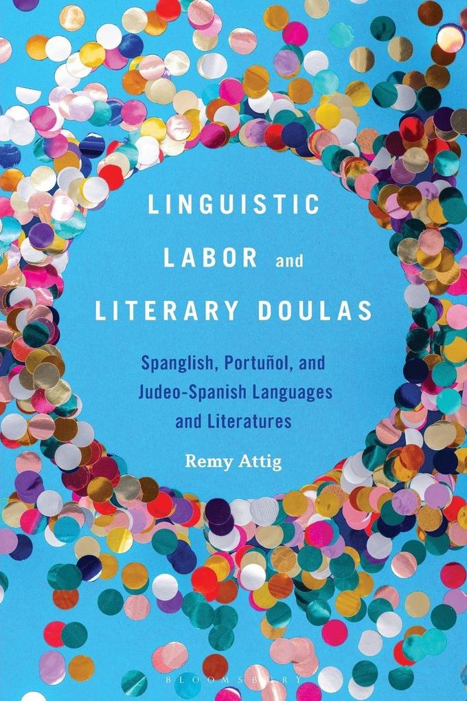 Linguistic Labor and Literary Doulas
