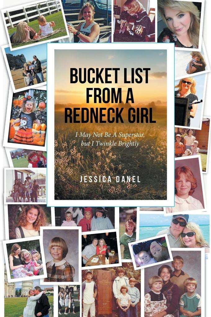 BUCKET LIST FROM A REDNECK GIRL