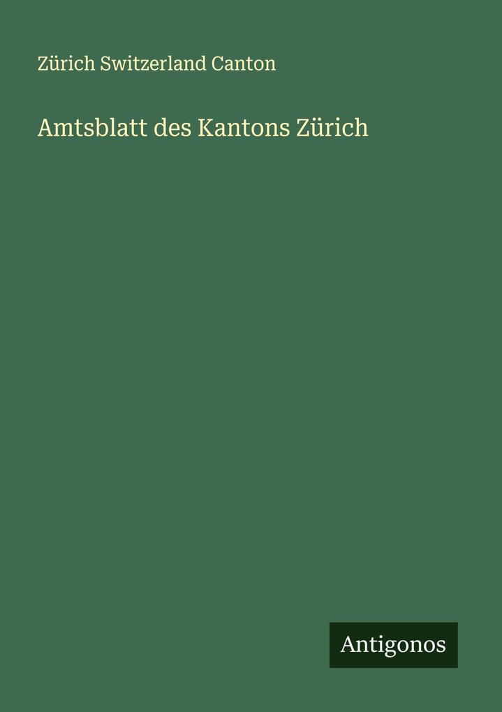 Amtsblatt des Kantons Zürich
