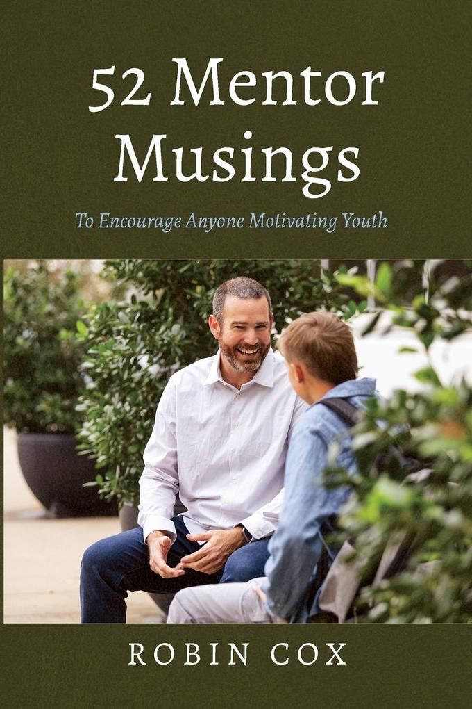 52 Mentor Musings